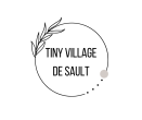 Tiny Village de Sault