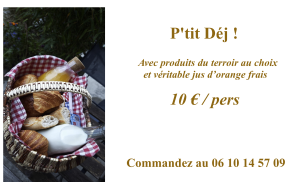 P'tits Déj ! (sur commande uniquement)