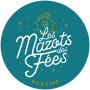 Les Mazots des Fées