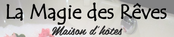 La Magie des Rêves