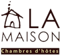 A la Maison d'Hôtes