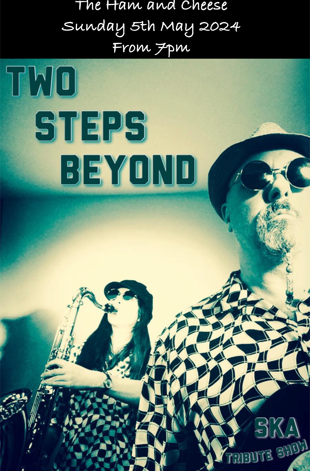 Sunday 5th May 2024 -Two Steps Beyond